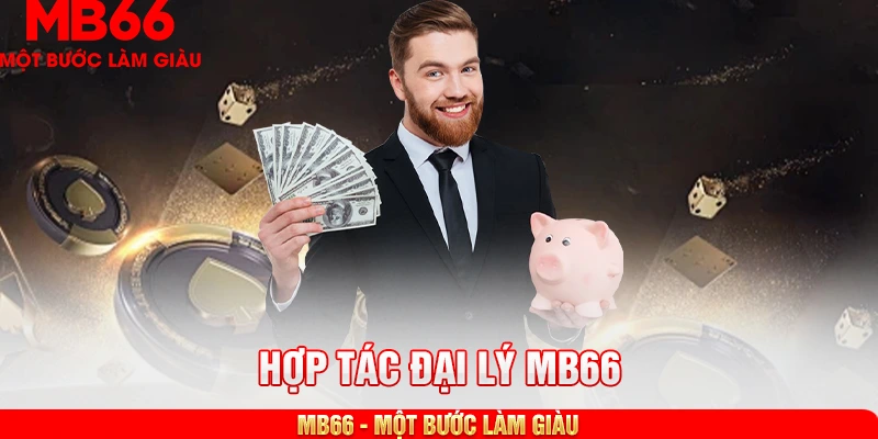 Cách thức hoạt động của đại lý tại MB66