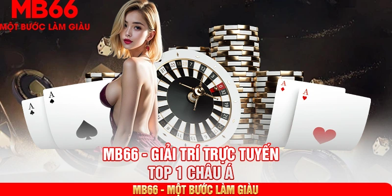 MB66 cam kết đem đến trải nghiệm dịch vụ đỉnh cao