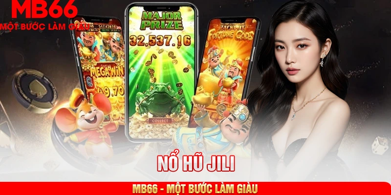 nổ hũ jili