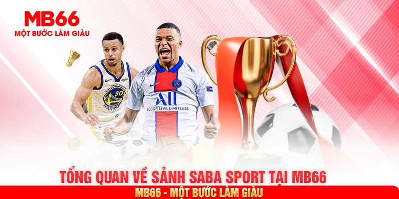 Tổng quan về sảnh SABA Sport tại MB66