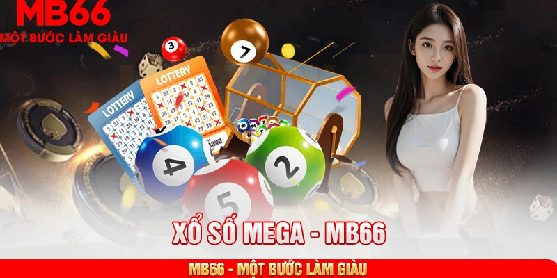 Vài điều cần biết về xổ số Mega
