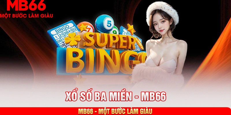 xổ số ba miền